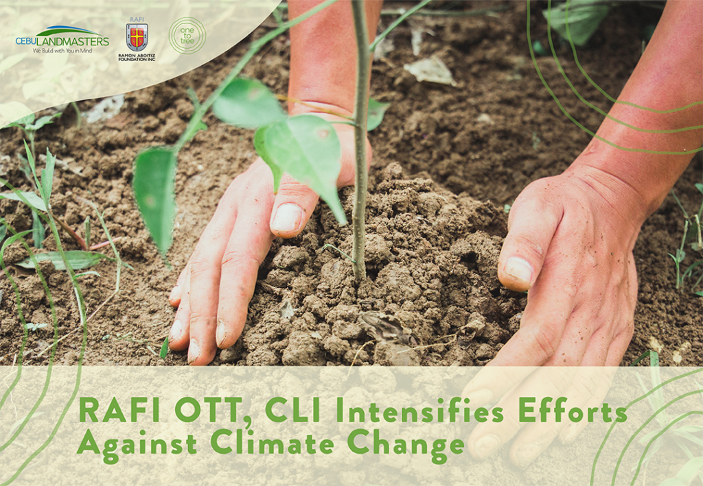 RAFI OTT, CLI Intensifies Efforts Against Climate Change 